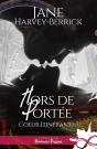 Hors De Portée : Coeur Itinérant, T1 - Preview
