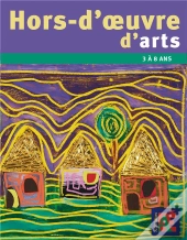 Hors-D'Oeuvre D'Arts 3 A 7 Ans