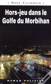 Capa do artigo Hors-Jeu Dans Le Golfe Du Morbihan