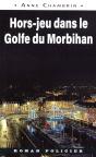 Hors-Jeu Dans Le Golfe Du Morbihan - Preview