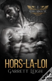 Capa do artigo Hors-La-Loi : Rebel Kings Mc, T1