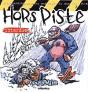 Hors Piste Interdit - Preview