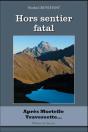 Hors Sentier Fatal - Preview