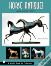 Horse Antiques And Collectibles