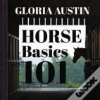 Horse Basics 101