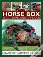 Horse Box: Breeds, Riding, Saddlery & Care