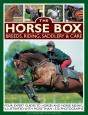 Horse Box: Breeds, Riding, Saddlery & Care - Preview