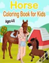 Horse Coloring Book For Kids Ages 4-8