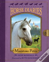 Horse Diaries #4: Maestoso Petra