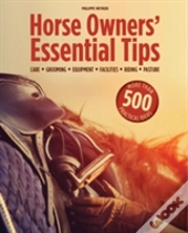 Horse Owners' Essential Tips
