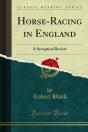 Horse-Racing In England - Preview