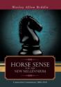 Horse Sense For The New Millennium - Preview