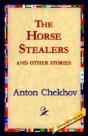 Horse-Stealers And Other Stories - Preview