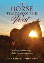Horse That Won The West - Preview
