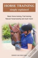 Horse Training Simply Explained