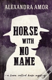 Horse With No Name