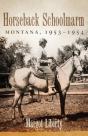 Horseback Schoolmarm - Preview