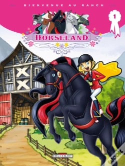 Capa do artigo Horseland T.1 ; Bienvenue Au Ranch