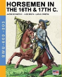 Horsemen In The 16th & 17th C. - Preview