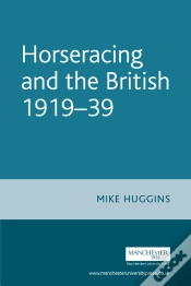 Capa do artigo Horseracing And The British, 1919-39
