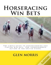 Capa do artigo Horseracing Win Bets: The Simple Guide T