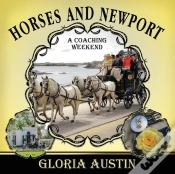 Capa do artigo Horses And Newport: A Coaching Weekend -