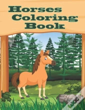 Horses Coloring Book