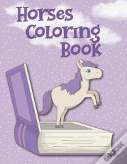 Horses Coloring Book