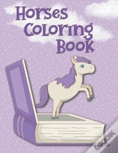 Horses Coloring Book