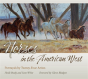 Horses In The American West - Preview