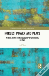Horses, Power And Place
