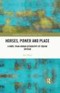 Horses, Power And Place - Preview