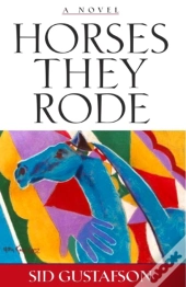 Horses They Rode