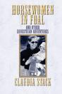 Horsewomen In Foal And Other Equestrian Adventures - Preview