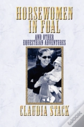 Capa do artigo Horsewomen In Foal And Other Equestrian Adventures