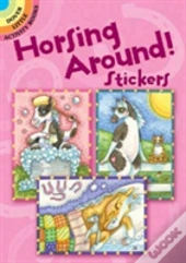 Horsing Around! Stickers