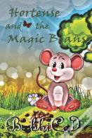 Hortense And The Magic Beans