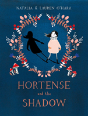 Hortense And The Shadow - Preview