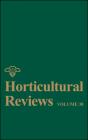 Horticultural Reviews, Volume 38 - Preview