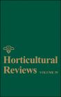 Horticultural Reviews, Volume 39 - Preview