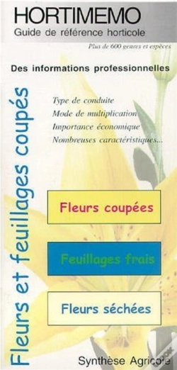 Capa do artigo Hortimémo : Fleurs Et Feuillages Coupés (Guide De Référence Horticole)