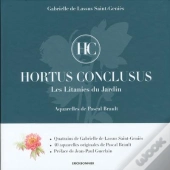 Hortus Conclusus ; Les Litanies Du Jardin