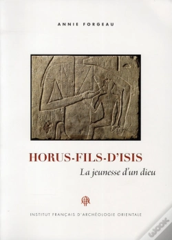 Capa do artigo Horus-Fils-D'Isis ; La Jeunesse D'Un Dieu