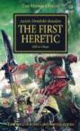 Horus Heresy: The First Heretic