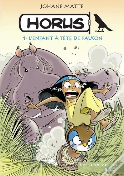 Capa do artigo Horus T.1 ; L'Enfant À Tête De Faucon