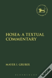 Hosea: A Textual Commentary