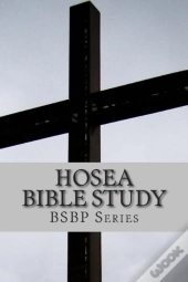Hosea Bible Study - Bsbp Series