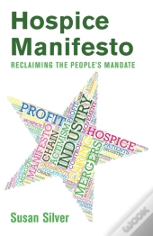 Hospice Manifesto