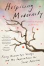 Hospicing Modernity - Preview