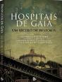 Hospitais de Gaia - Um Século de História - Preview
